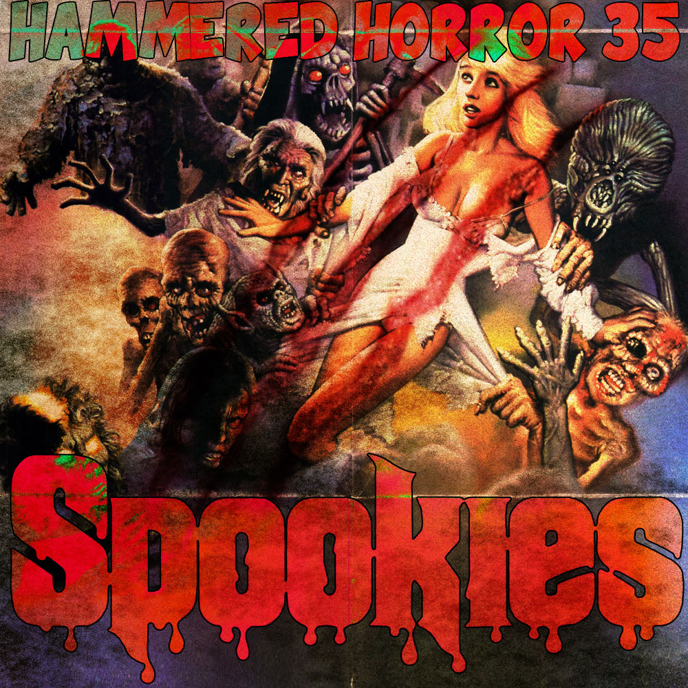 Hammered Horror 35: Spookies